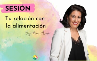Tu relación con la alimentación