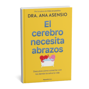Libro "El cerebro necesita abrazos"
